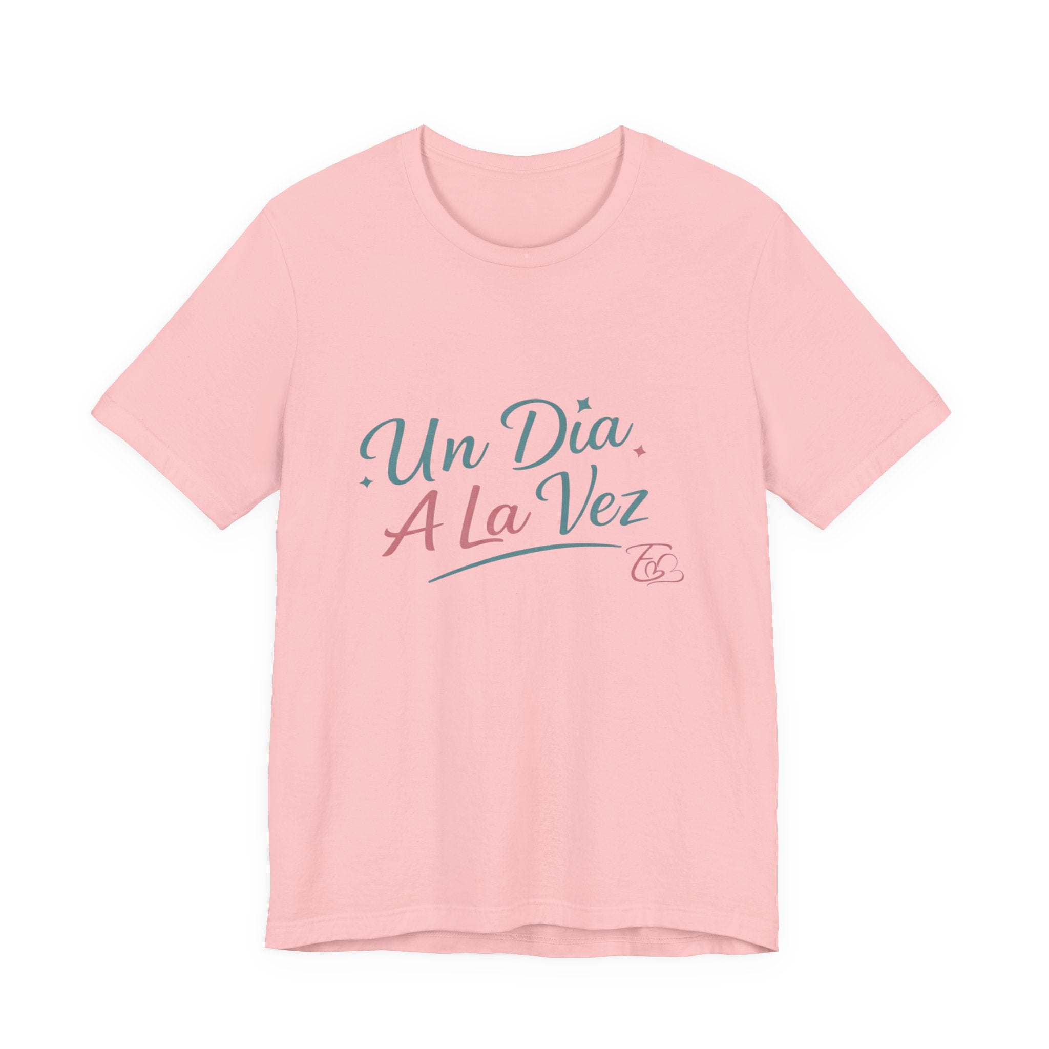Camiseta Un Día a la Vez | Camiseta Motivacional Unisex | Regalo Inspirador | Empoderadas Boutique