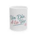 Taza "Un Día a la Vez"