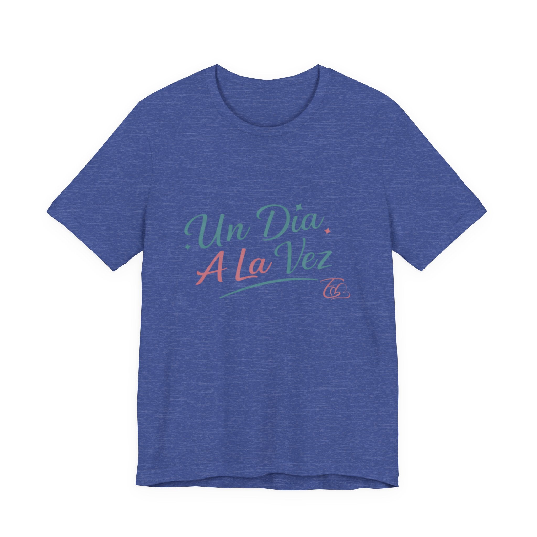 Camiseta Un Día a la Vez | Camiseta Motivacional Unisex | Regalo Inspirador | Empoderadas Boutique