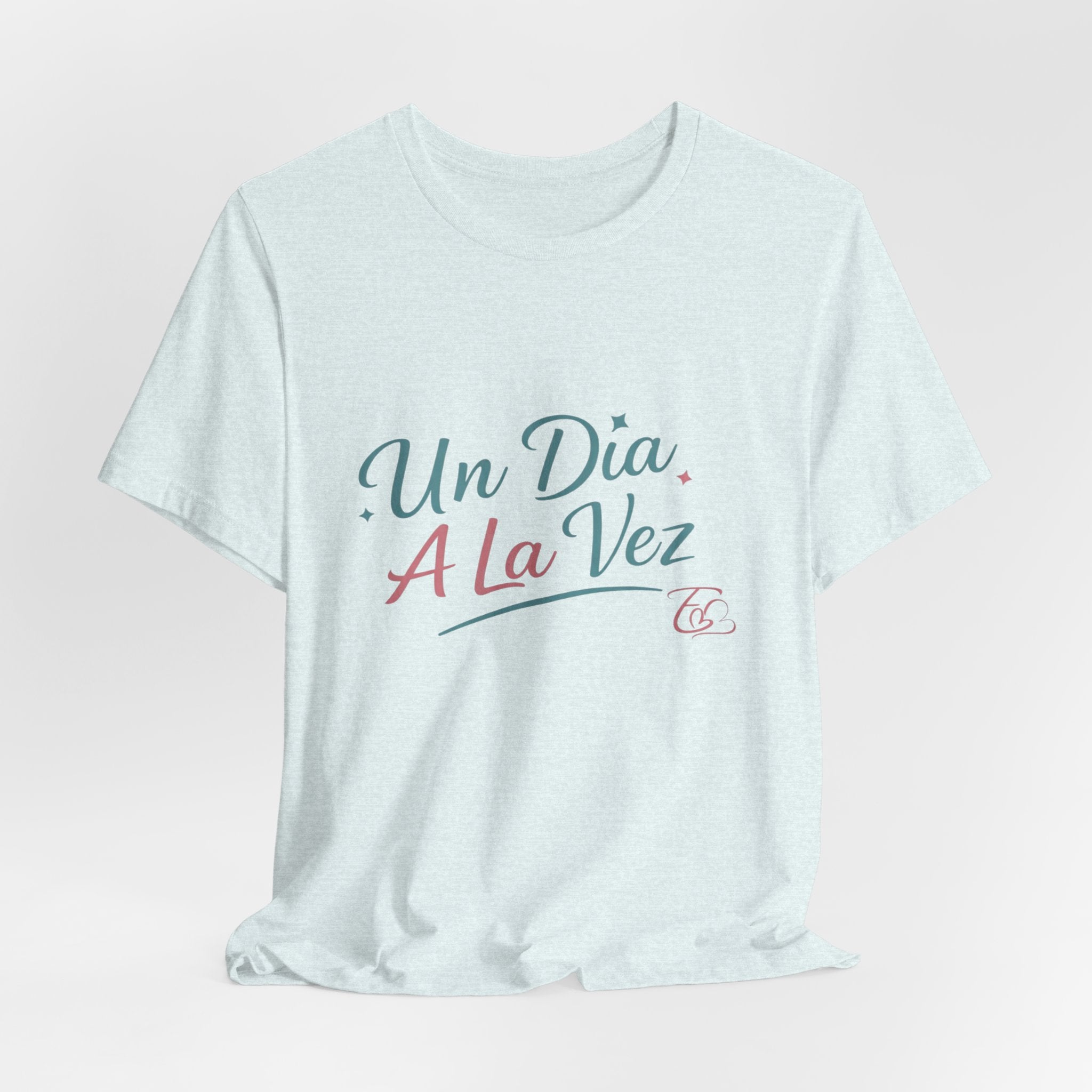 Camiseta Un Día a la Vez | Camiseta Motivacional Unisex | Regalo Inspirador | Empoderadas Boutique