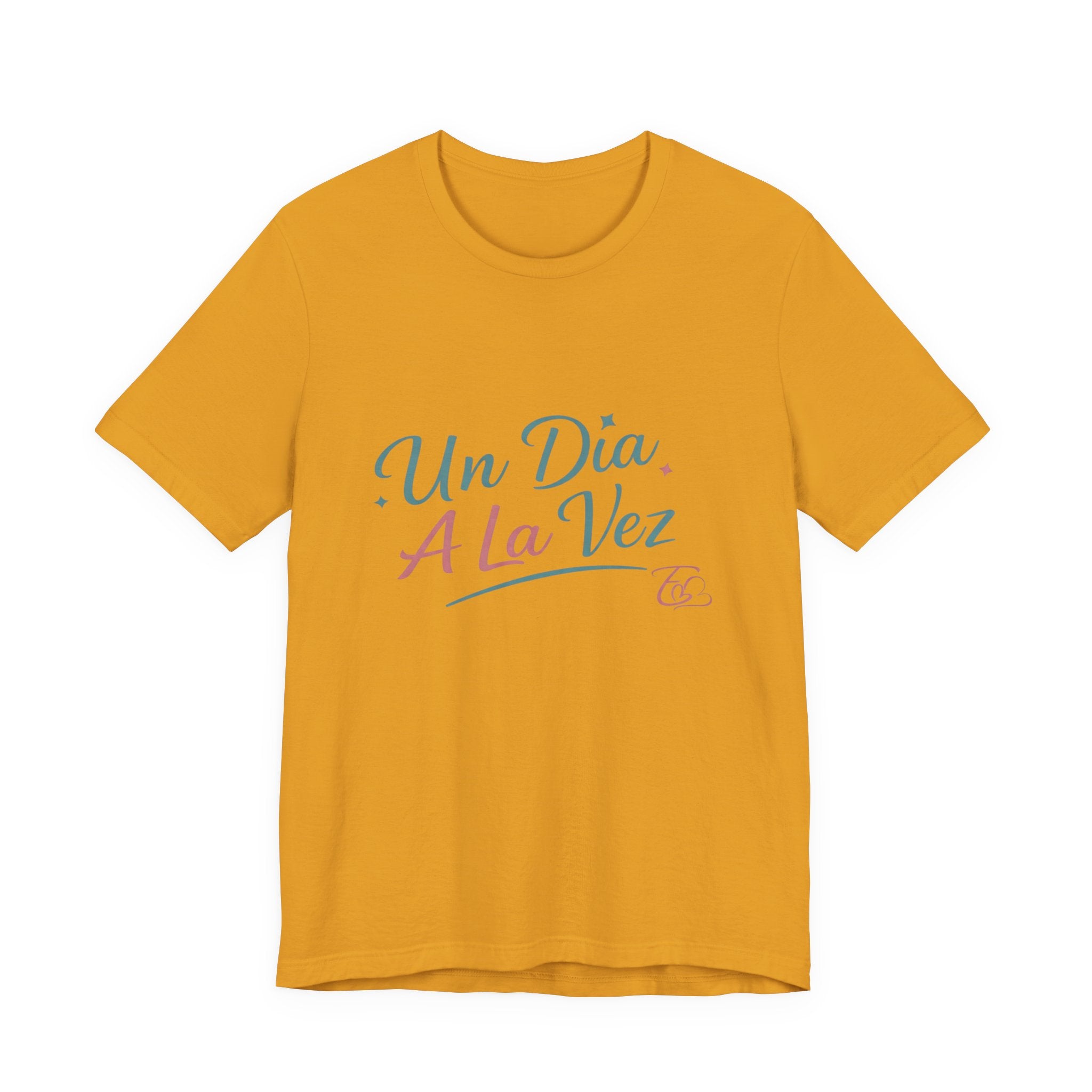 Camiseta Un Día a la Vez | Camiseta Motivacional Unisex | Regalo Inspirador | Empoderadas Boutique