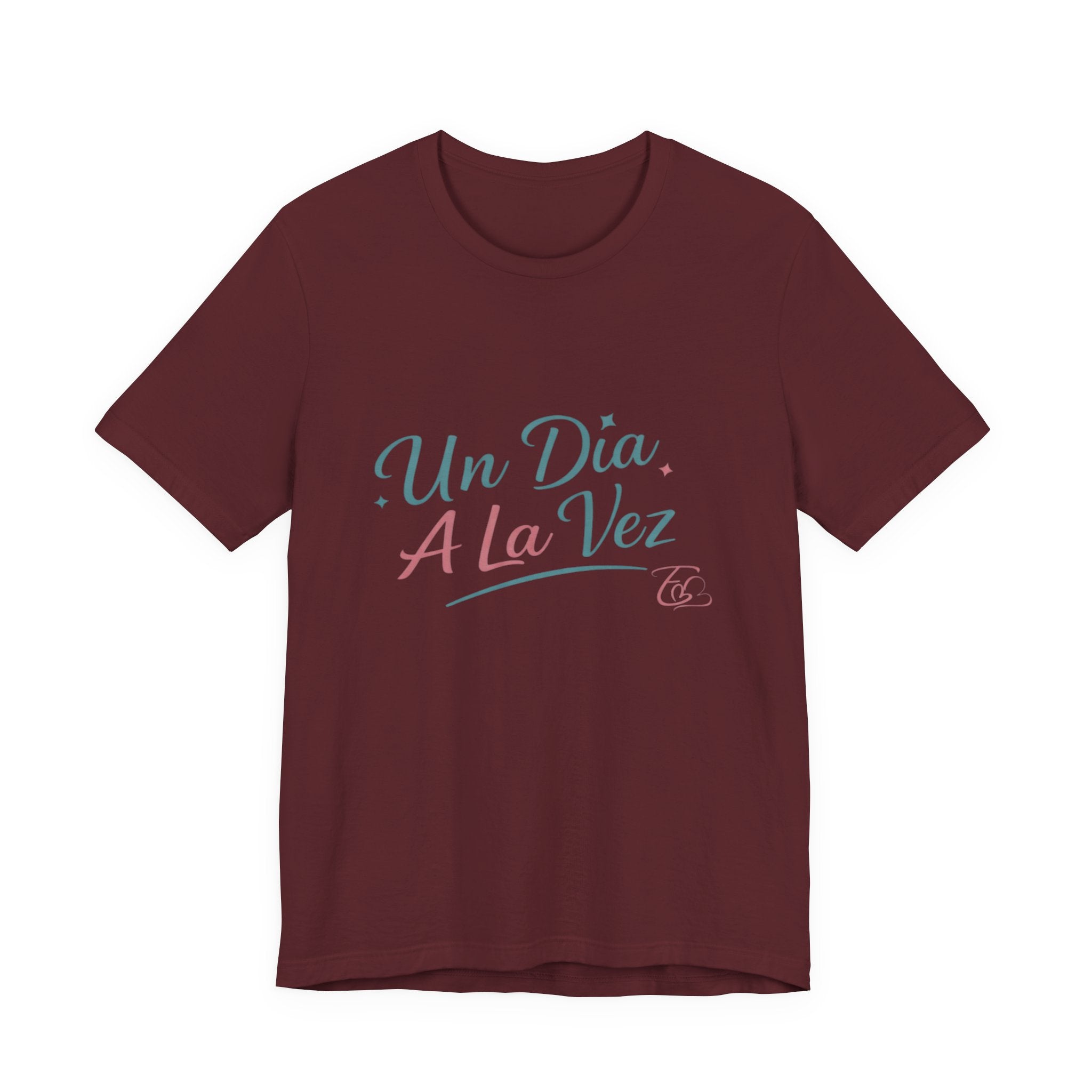 Camiseta Un Día a la Vez | Camiseta Motivacional Unisex | Regalo Inspirador | Empoderadas Boutique