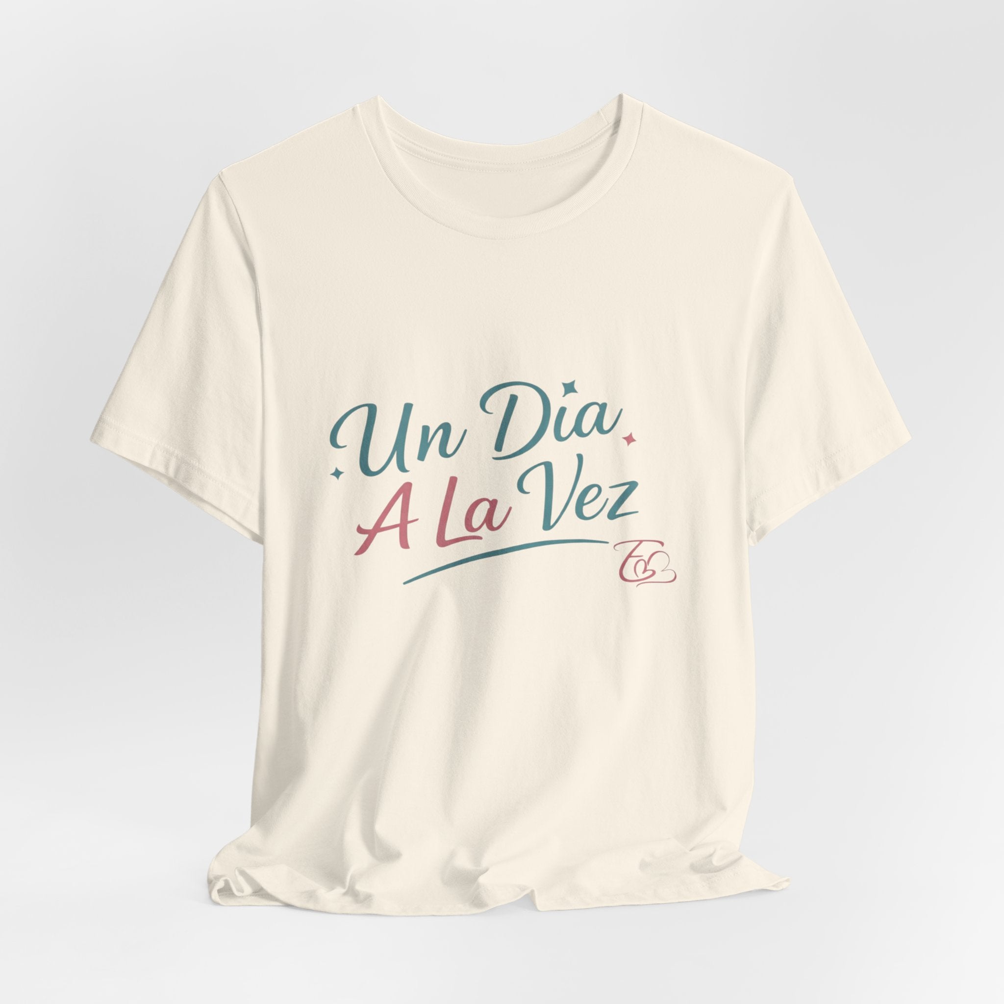Camiseta Un Día a la Vez | Camiseta Motivacional Unisex | Regalo Inspirador | Empoderadas Boutique