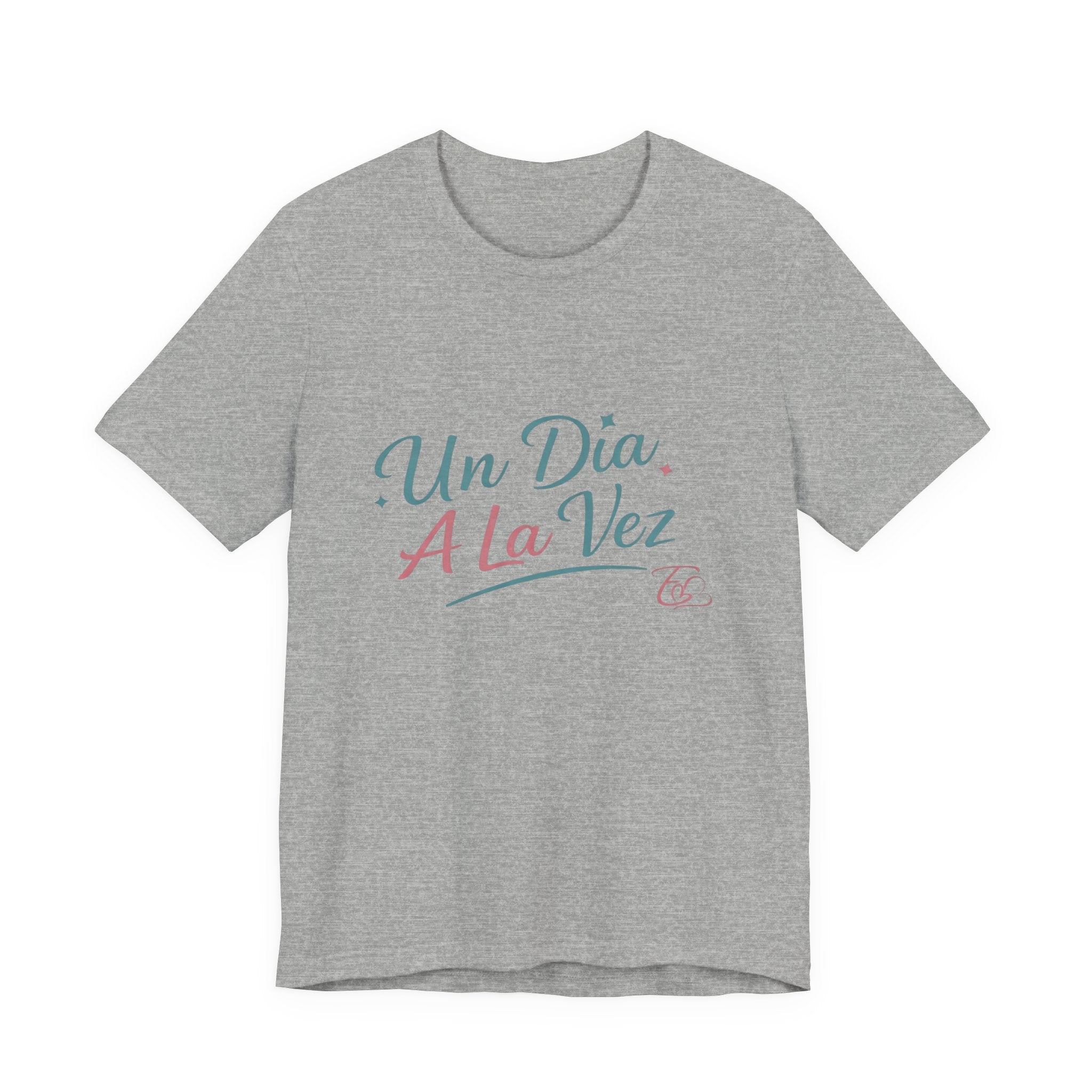 Camiseta Un Día a la Vez | Camiseta Motivacional Unisex | Regalo Inspirador | Empoderadas Boutique