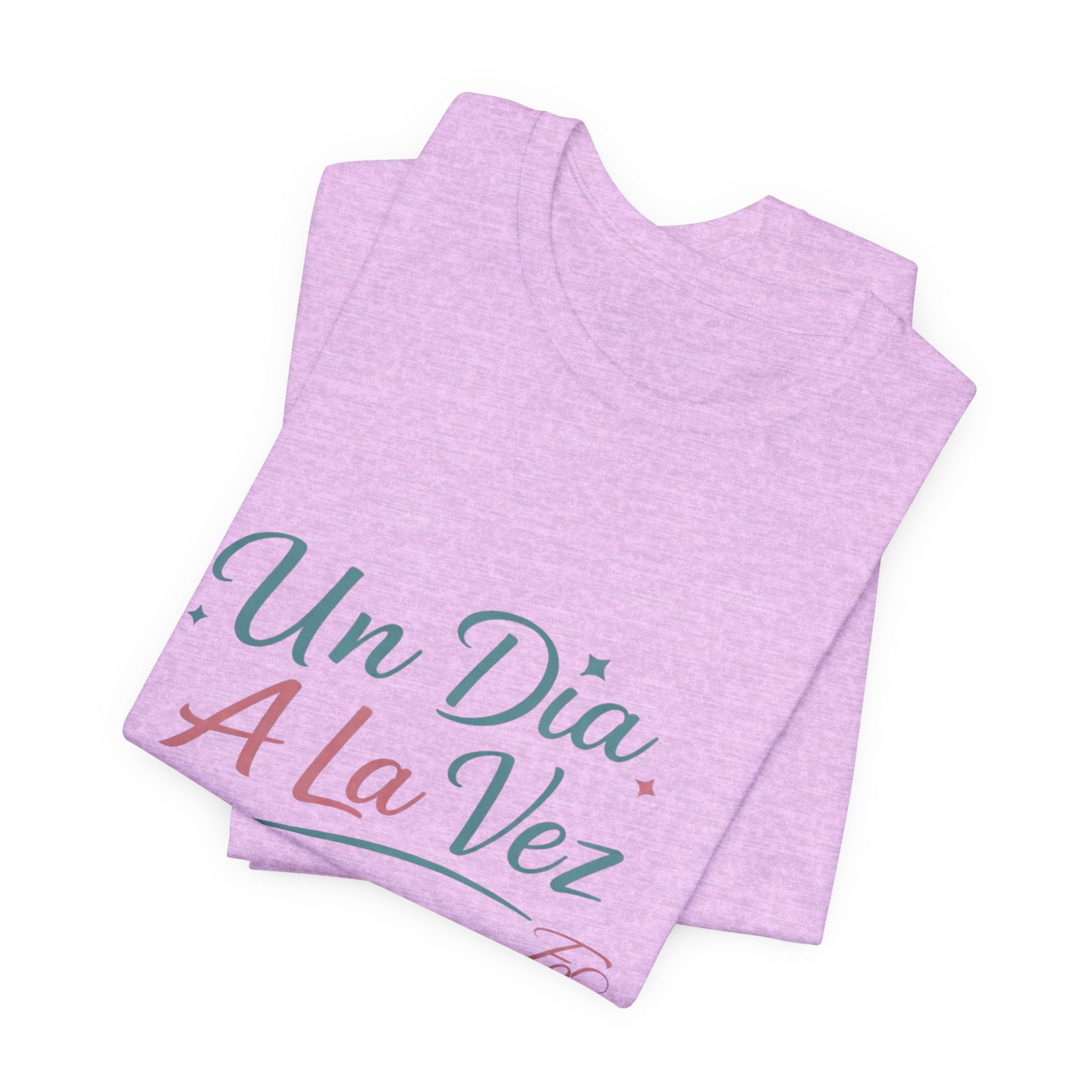 Camiseta Un Día a la Vez | Camiseta Motivacional Unisex | Regalo Inspirador | Empoderadas Boutique